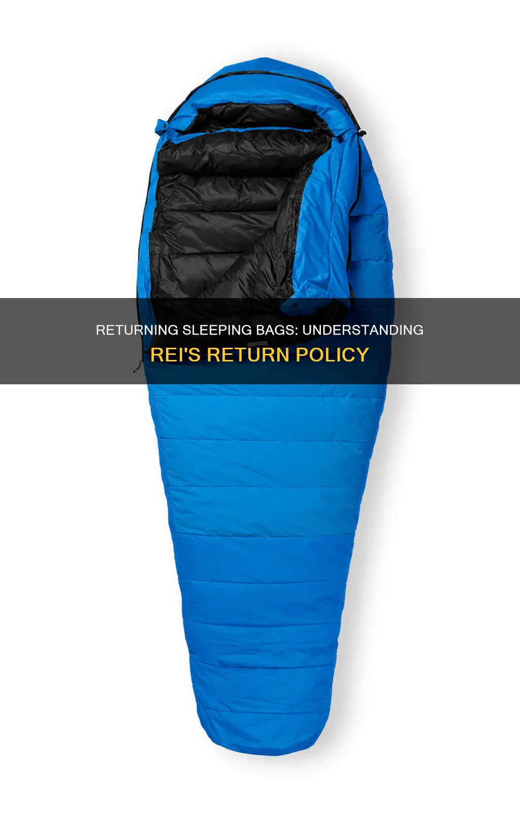 can i return sleeping bags rei