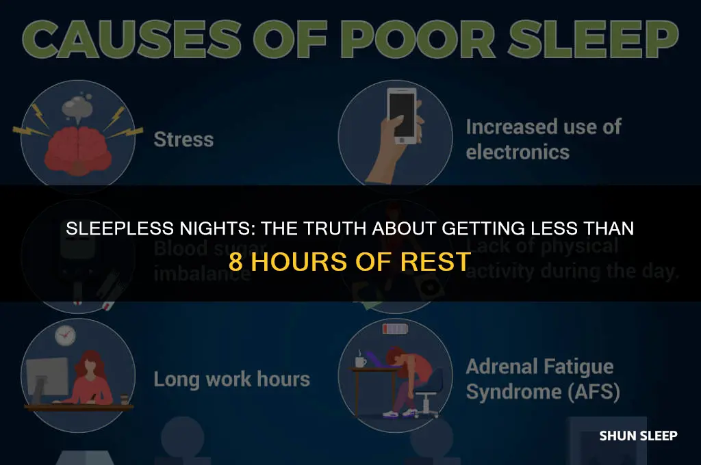 can i sleep less than 8 hours