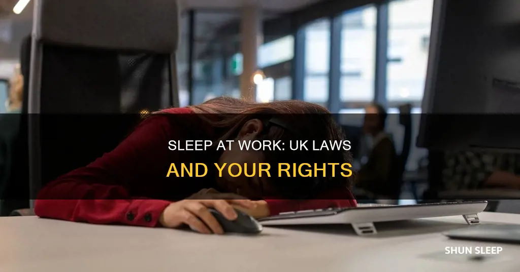 can i sleep on my break at work uk