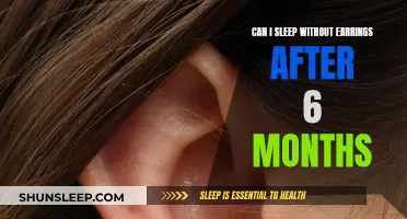 Earring Enquiry: Sleeping Without Them After Six Months