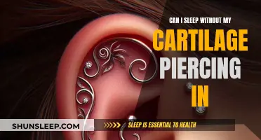 Cartilage Piercings: Sleeping Without Them In?