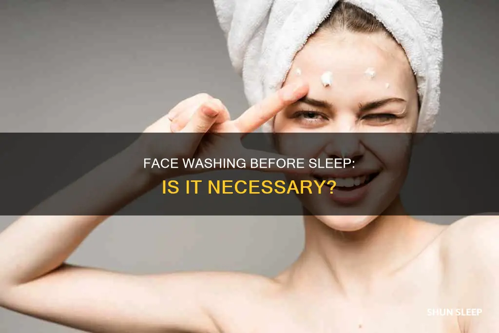 can i sleep without washing my face