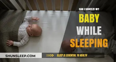 Safe Sleep Practices: Should You Squeeze Your Baby While Sleeping?