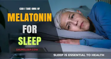 Melatonin Dosage: Is 6mg Safe for Sleep?