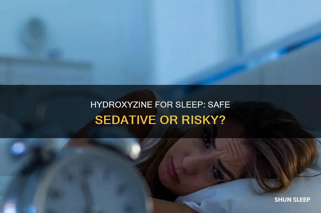 can i take a hydroxyzine to sleep
