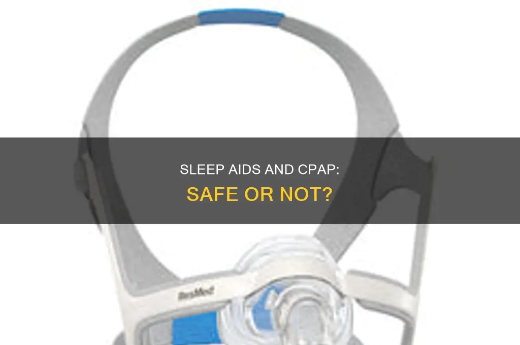 can i take a sleep aid with cpap machine