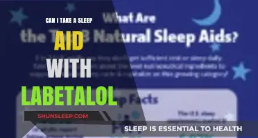 Sleep Aids and Labetalol: Safe Mix?