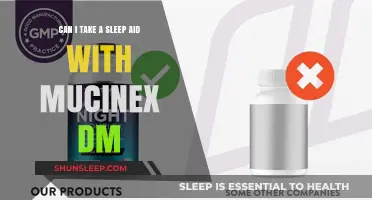 Sleep Aids and Mucinex DM: Safe Together?