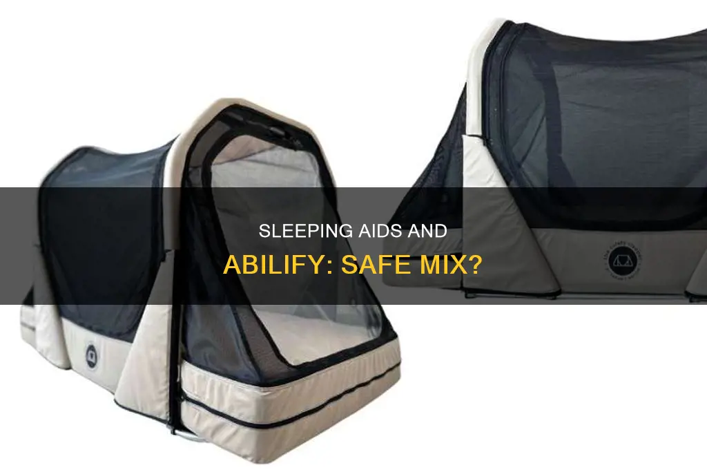 can i take a sleeping aid with abilify