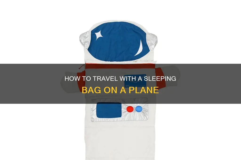 can i take a sleeping bag on a plane
