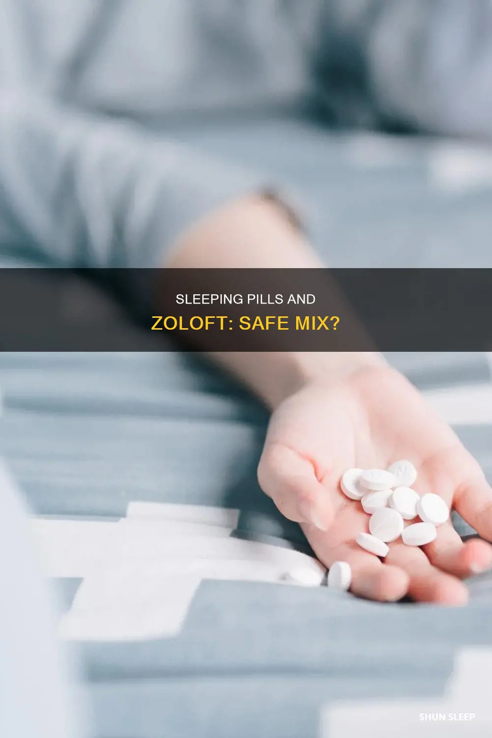 can i take a sleeping pill along with zoloft
