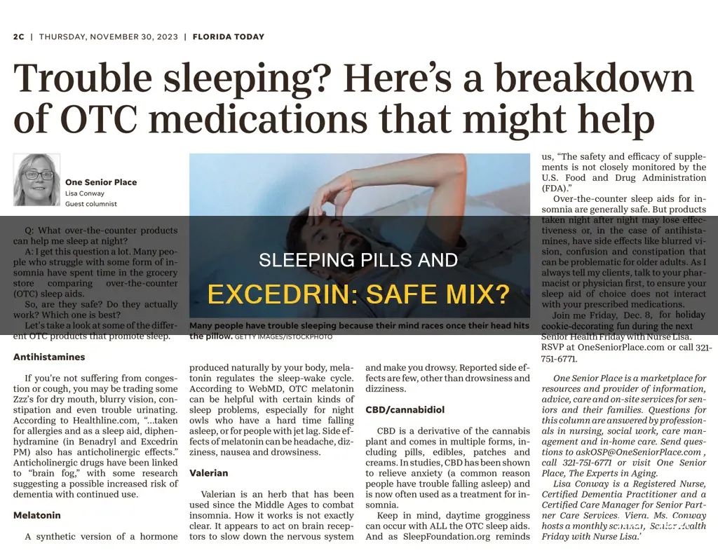 can i take a sleeping pill with excedrin