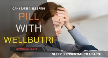 Sleeping Pills and Wellbutrin: Safe Mix?