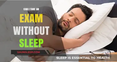 Exam Success: Sleep or No Sleep?
