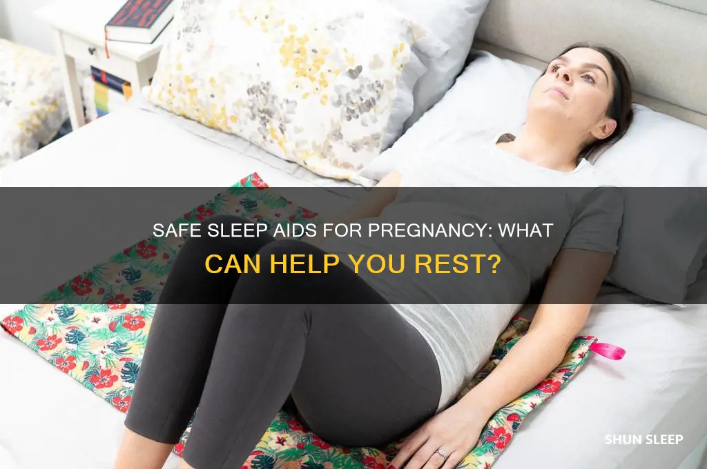 can i take anything to help me sleep during pregnancy