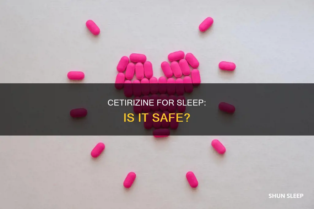 can i take cetirizine to sleep
