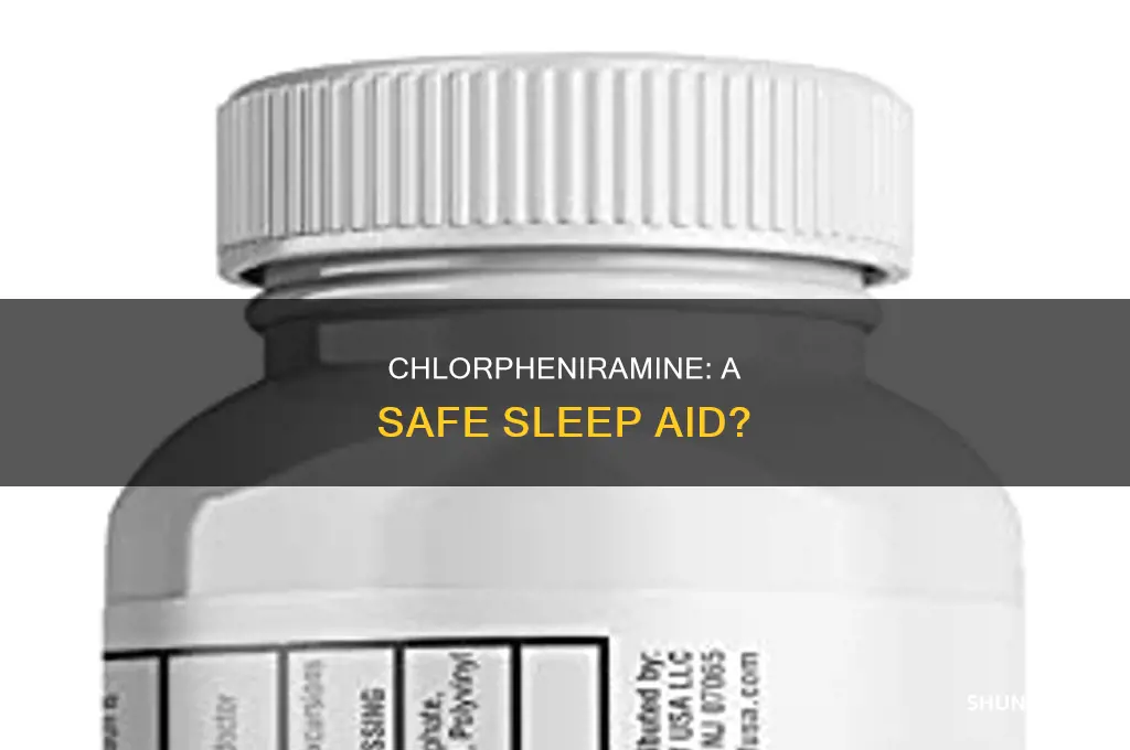 can i take chlorpheniramine to sleep