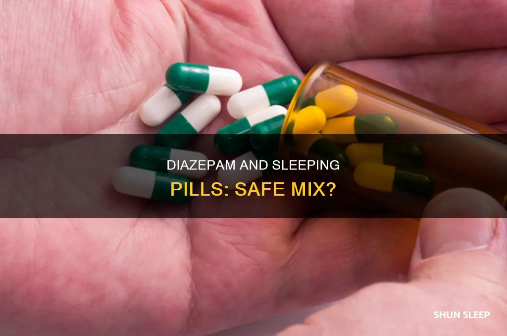 can i take diazepam and sleeping tablets
