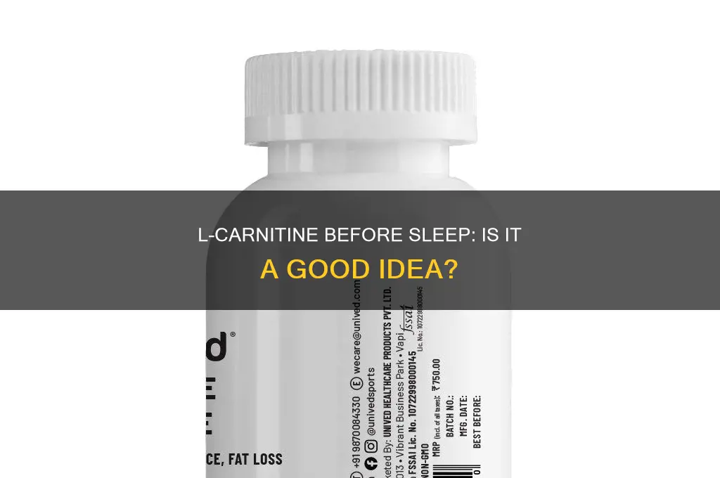can i take l carnitine before sleep