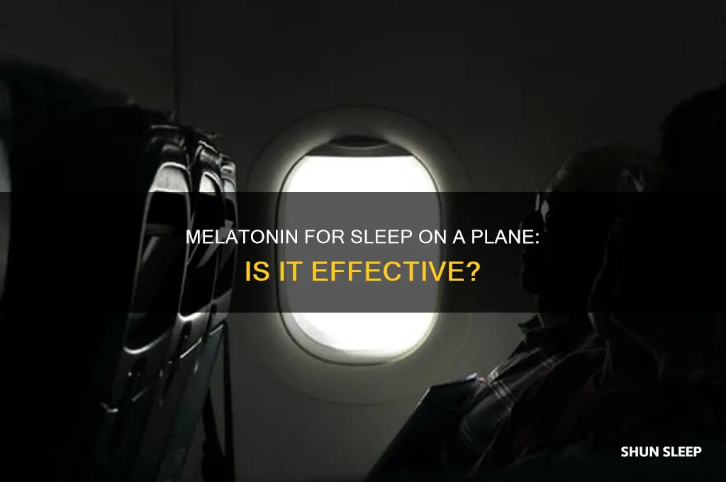 can i take melatonin to sleep on a plane