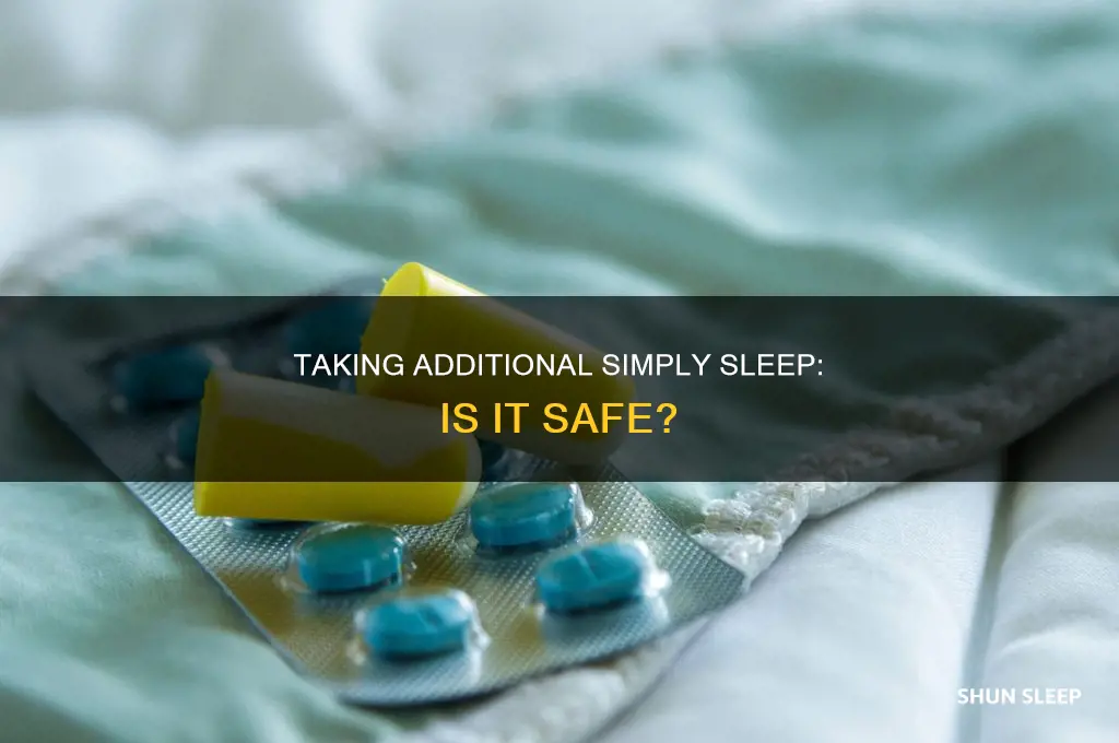 can i take more than 2 simply sleep