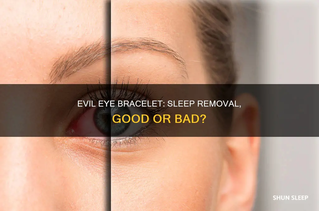 can i take my evil eye bracelet off to sleep