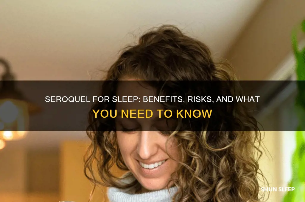 can i take seroquel to help me sleep