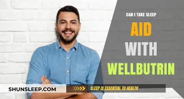 Sleep Aids and Wellbutrin: Safe Mix?