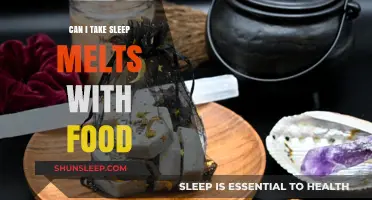 Sleep Melts and Food: Safe Together?