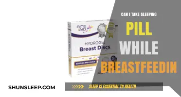 Sleeping Pills and Breastfeeding: Safe or Not?