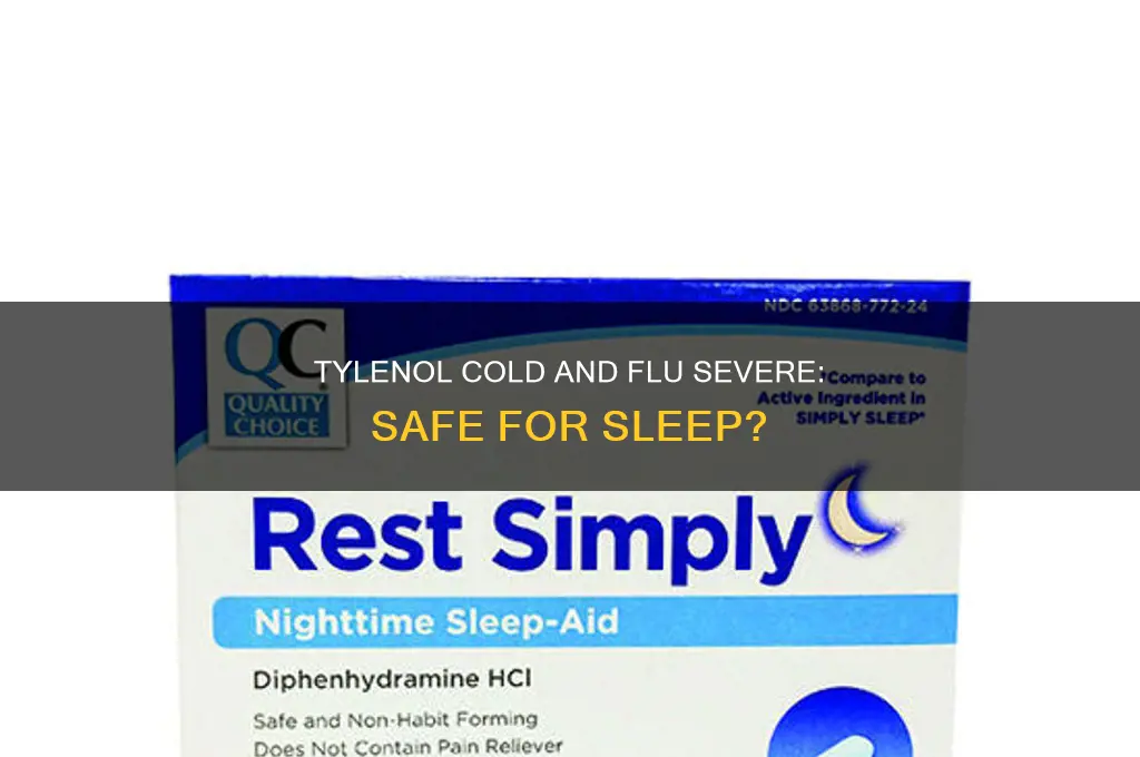 can i take tylenol cold and flu severe for sleep