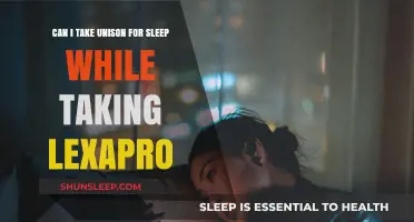 Unison and Lexapro: Safe Sleep Combo?