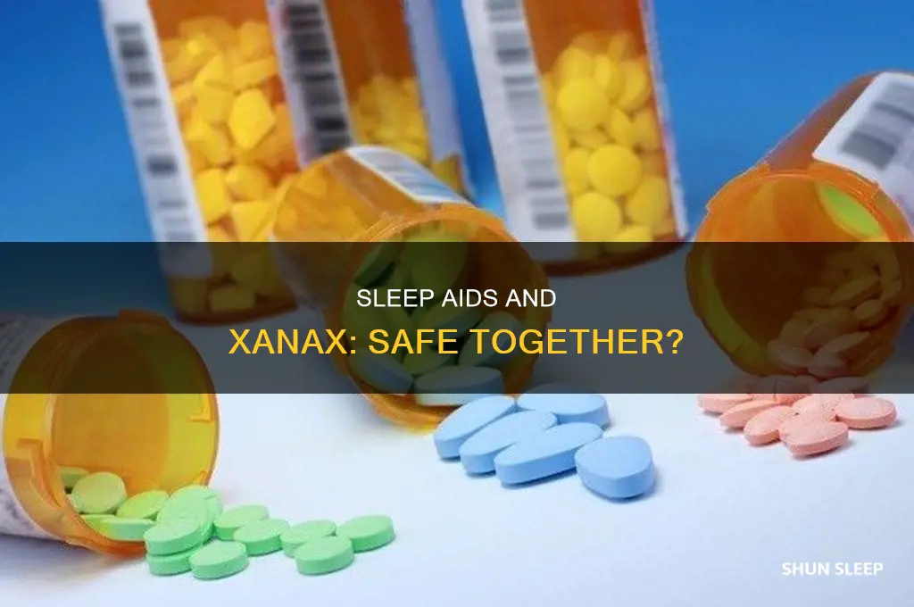 can i take xanax and a sleep aid