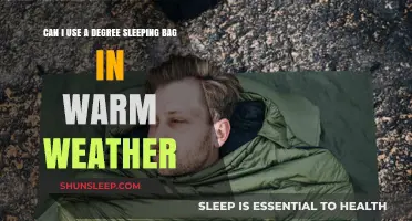 Using a Degree Sleeping Bag in Warm Weather