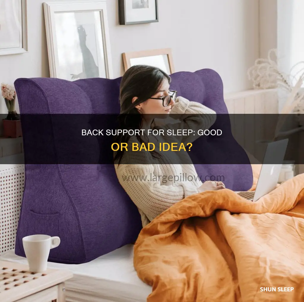 can i use back support while sleeping