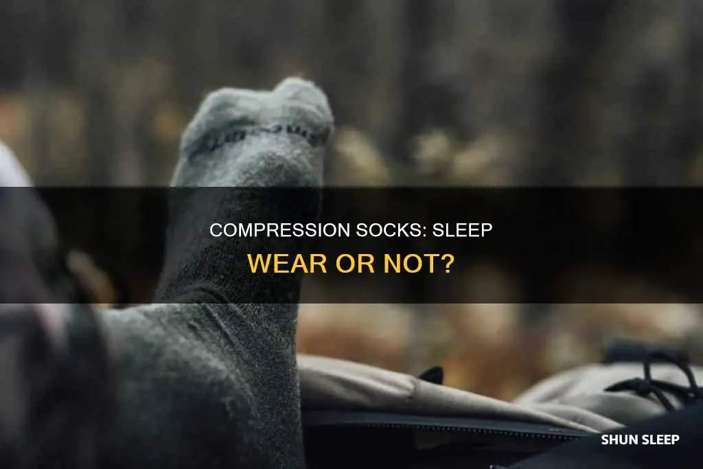 can i use compression socks to sleep