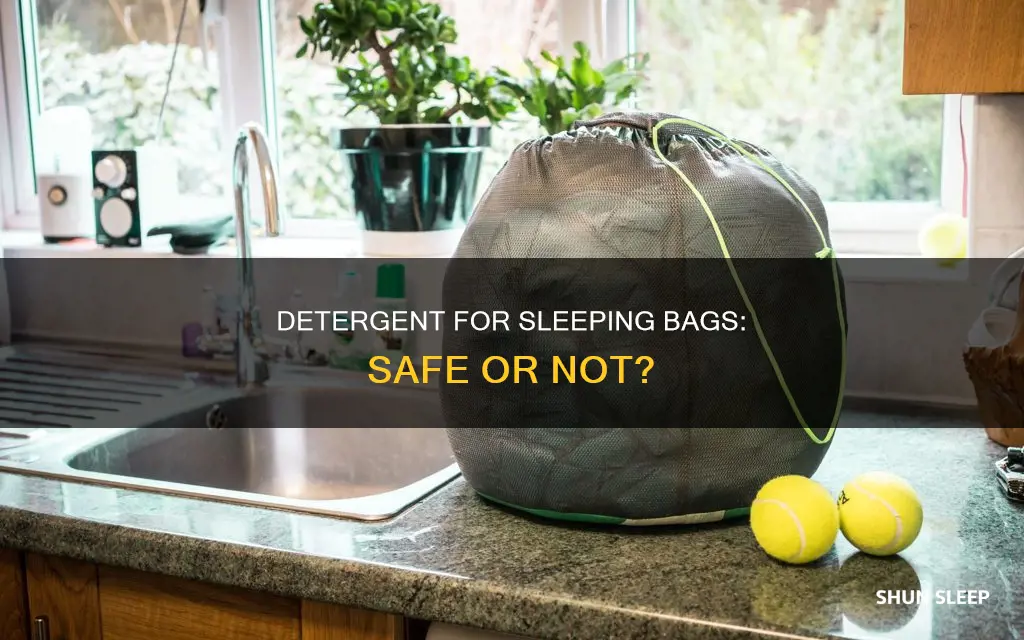 can i use detergent to wash a sleeping bag