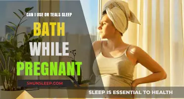 Using Dr. Teal's Sleep Bath During Pregnancy