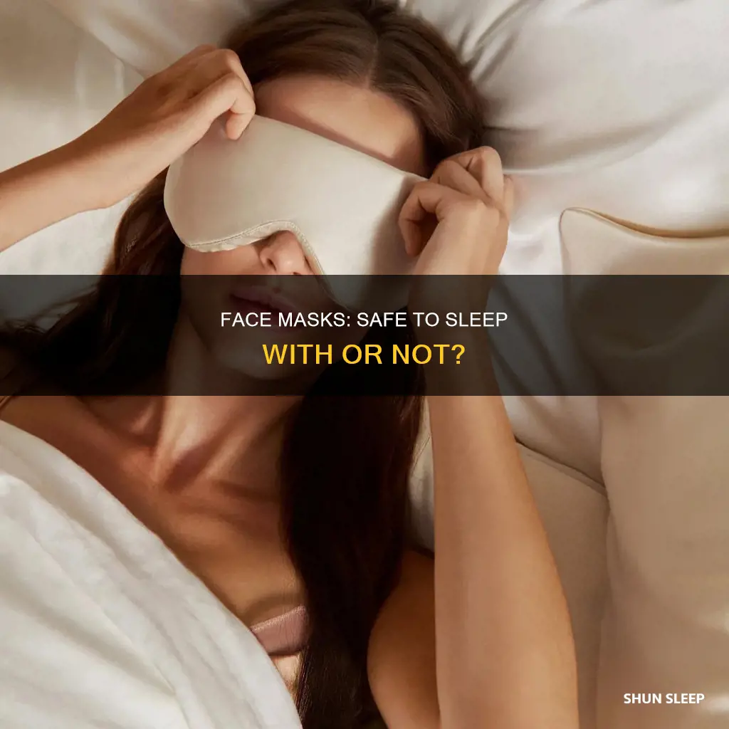 can i use face mask while sleeping