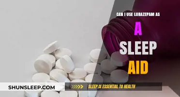 Using Lorazepam as a Sleep Aid: Is It Safe?