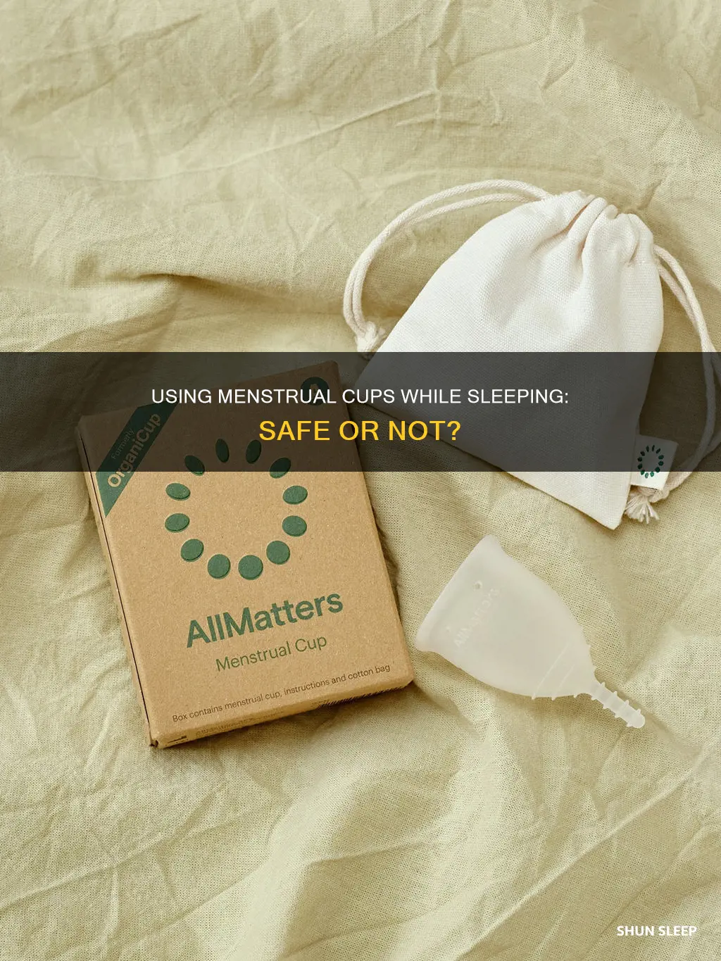 can i use menstrual cup while sleeping
