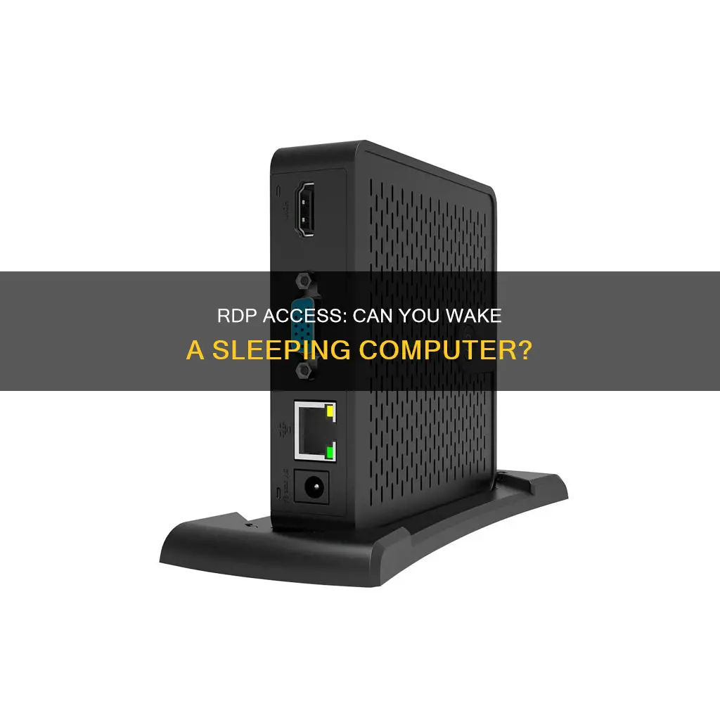 can i use rdp on sleeping computer
