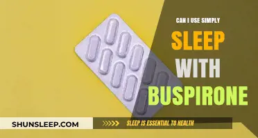 Sleep Aids: Buspirone and Simply Sleep Interactions