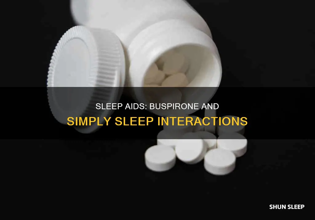 can i use simply sleep with buspirone