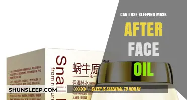 Should You Use Sleeping Mask After Face Oil?
