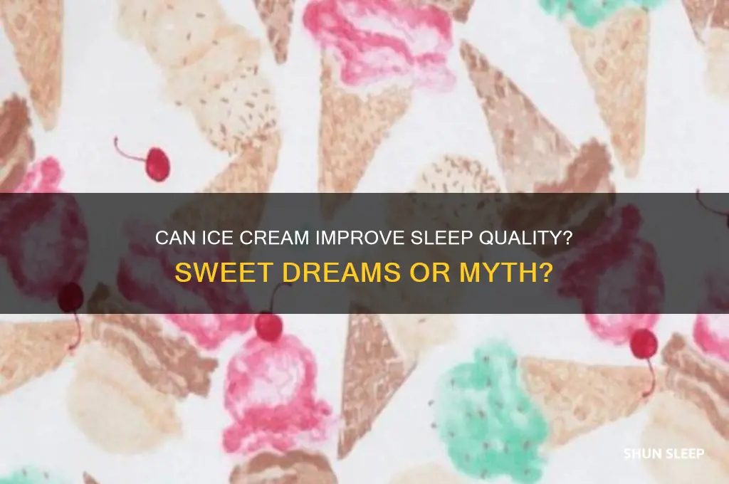 can ice cream help you sleep