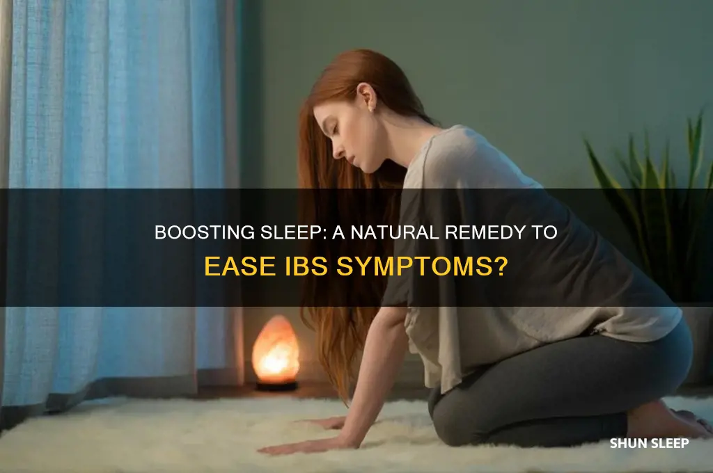 can increase of sleep help ibs