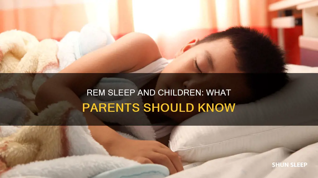 can kids have rem sleep