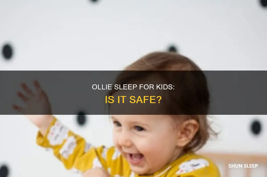can kids take ollie sleep