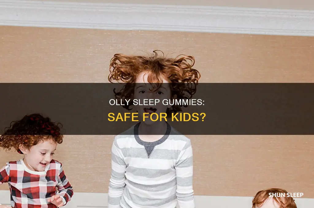 can kids take olly sleep